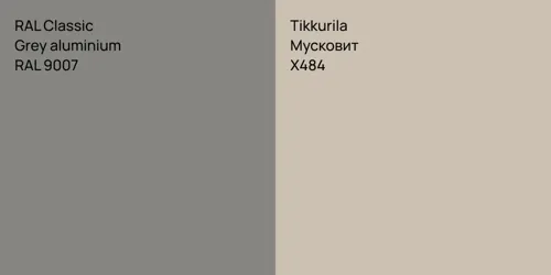 RAL 9007  Grey aluminium vs X484 Мусковит