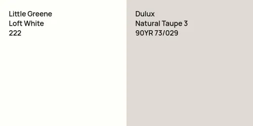 222 Loft White vs 90YR 73/029 Natural Taupe 3