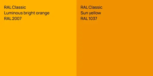 RAL 2007  Luminous bright orange vs RAL 1037  Sun yellow