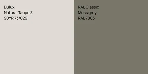 90YR 73/029 Natural Taupe 3 vs RAL 7003  Moss grey
