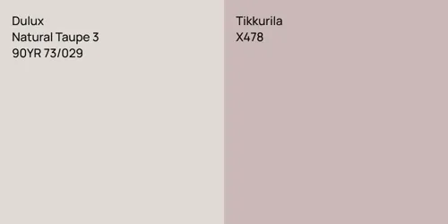 90YR 73/029 Natural Taupe 3 vs X478 