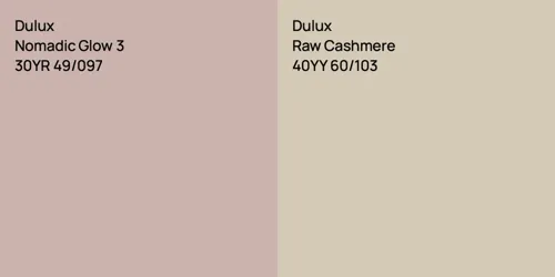 30YR 49/097 Nomadic Glow 3 vs 40YY 60/103 Raw Cashmere