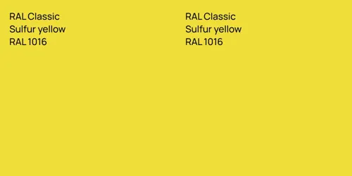 RAL 1016  Sulfur yellow vs RAL 1016  Sulfur yellow