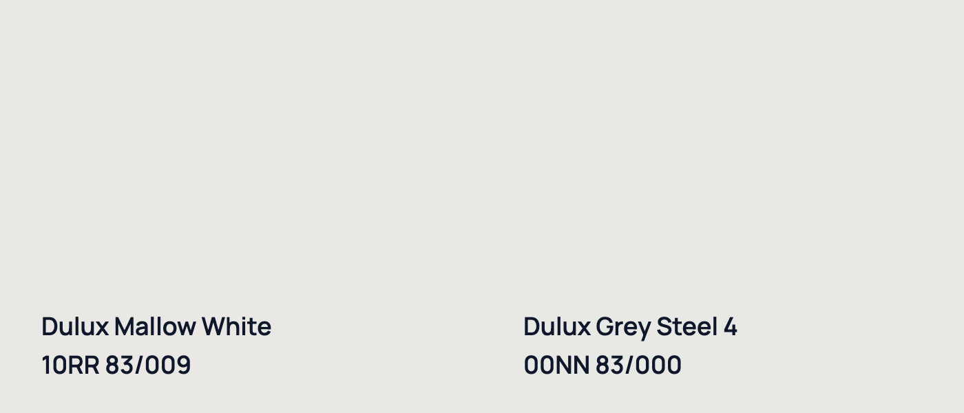 Dulux Mallow White 10RR 83/009 vs Dulux Grey Steel 4 00NN 83/000